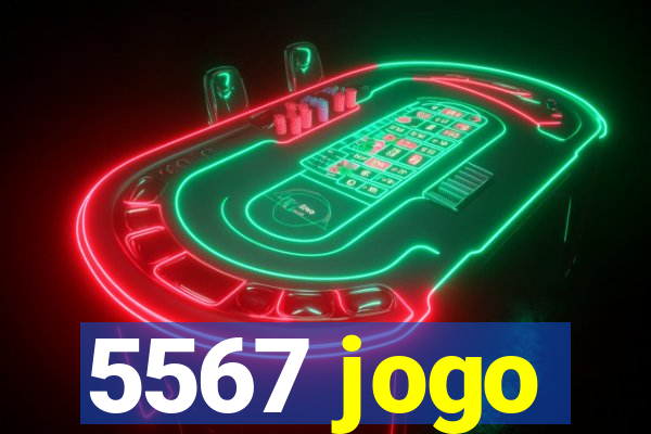 5567 jogo